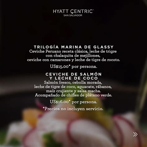 Specials Dining At Hyatt Centric San Salvador