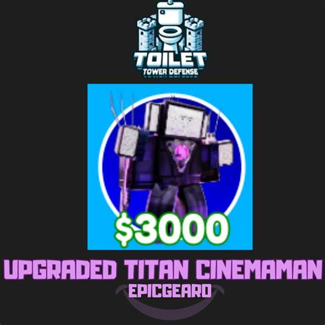 Toilet Tower Defense Ttd Upgraded Titan Cinemaman Fast And Cheap