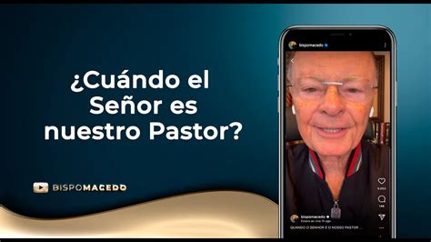 ¿cuándo El Señor Es Nuestro Pastor Meditación Matinal 18 09 23 Youtube