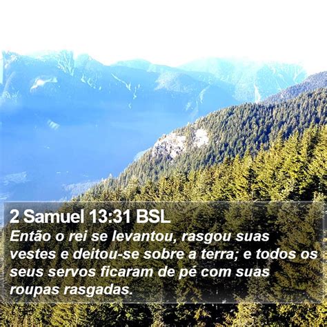 Samuel Bsl Ent O O Rei Se Levantou Rasgou Suas Vestes E