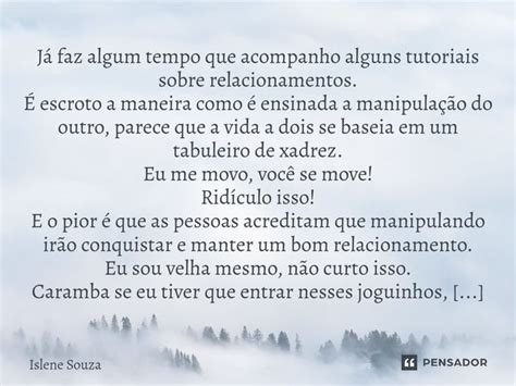 ⁠já Faz Algum Tempo Que Acompanho Islene Souza Pensador