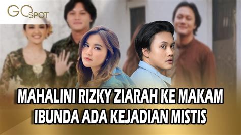 Merinding Mahalini Sempat Rasakan Kehadiran Sosok Lina Zubaedah Ibunda