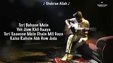 Shukran Allah Unplugged Piano Cover Rahul Singh Kurbaan Sonu Nigam