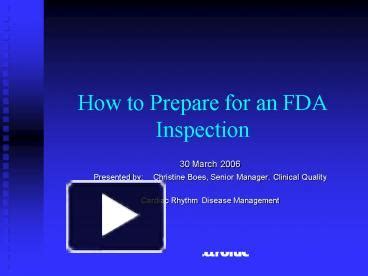 PPT How To Prepare For An FDA Inspection PowerPoint Presentation