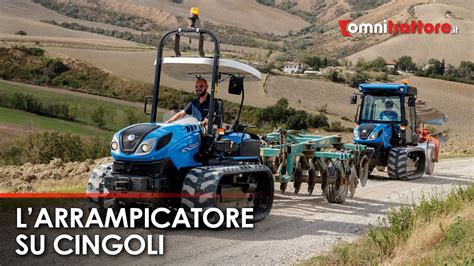 New Holland Tk Il Cingolato Italiano Che Piace Youtube