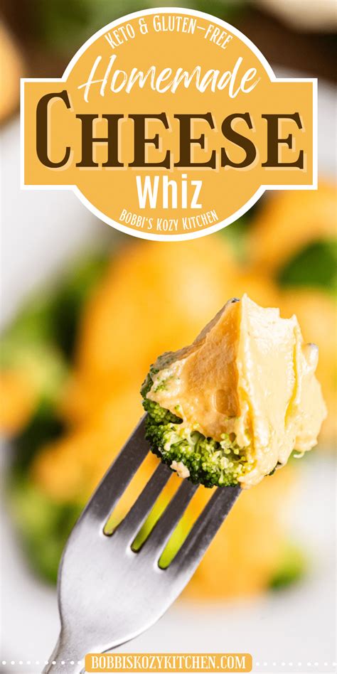 Easy Keto Cheese Sauce Cheese Whiz Bobbi S Kozy Kitchen