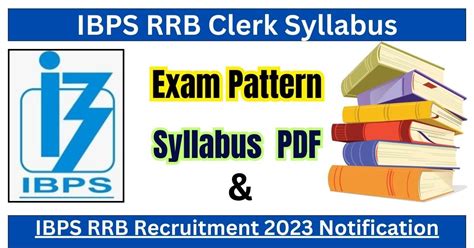 Ibps Rrb Clerk Syllabus Ibps Rrb Recruitment Notification