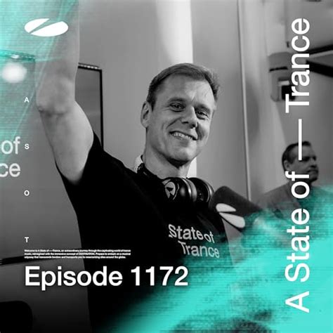 ASOT 1172 A State Of Trance Episode 1172 Von Armin Van Buuren ASOT