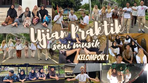 Ujian Praktik Seni Musik Sman Medley Lagu Daerah Kelompok Youtube