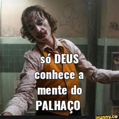 S Deus Conhece A Mente Do Palha O Ifunny Brazil