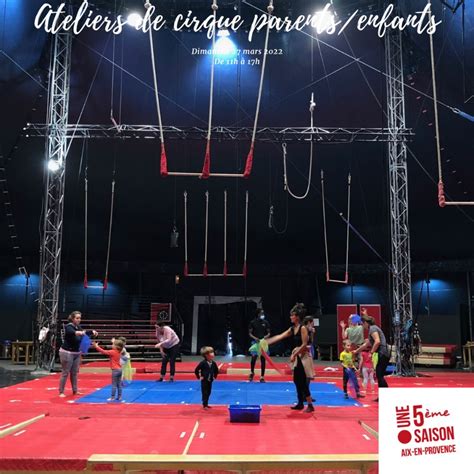 Atelier De Cirque En Duo Parents Enfants Au Ciam Aix