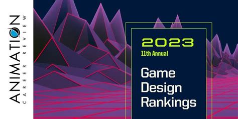 2023 Game Design School Rankings | Animation Career Review