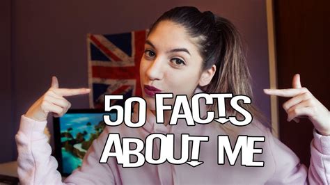 50 Facts About Me Youtube