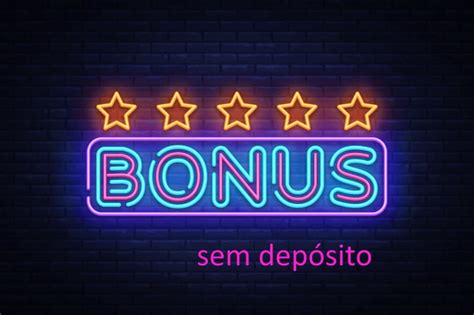 Os melhores cassinos online bônus sem depósito no Brasil2024