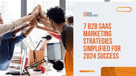 7 B2b Saas Marketing Strategies Simplified For 2025 Success