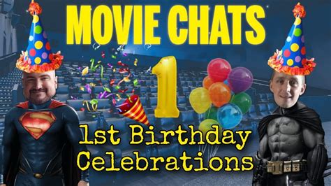 Movie Chats St Birthday Celebrations Channels St Year Anniversary