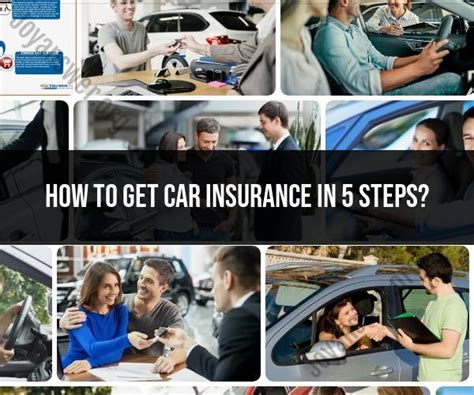 Getting Car Insurance In 5 Steps A Quick Guide