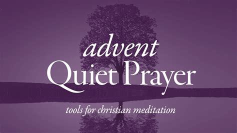 Advent Quiet Prayer Retreat Church Of The Incarnation