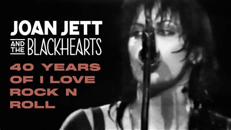 Joan Jett And The Blackhearts I Love Rock N Roll