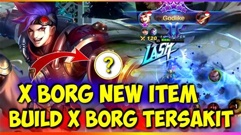 X Borg Dibuff Item X Borg Tersakit Build X Borg Tersakit