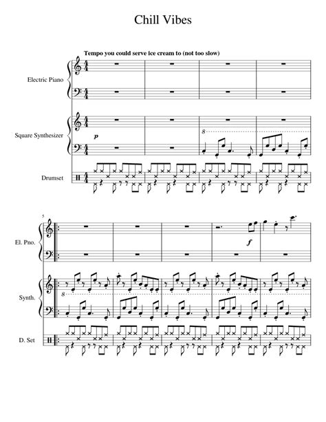 Chill Vibes Sheet Music For Piano Drum Group Synthesizer Mixed Ensemble