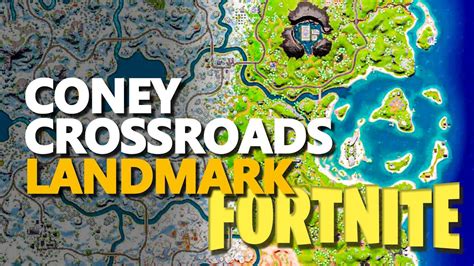 Coney Crossroads Fortnite Location Youtube