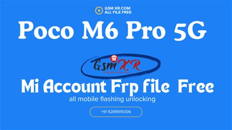 Poco M6 Pro 5g Sky Mi Account Remove File