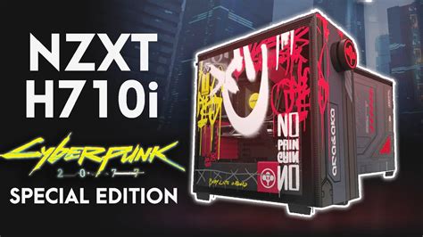 Nzxts Cyberpunk Special Edition Pc Case Is Here H710i Cyberpunk