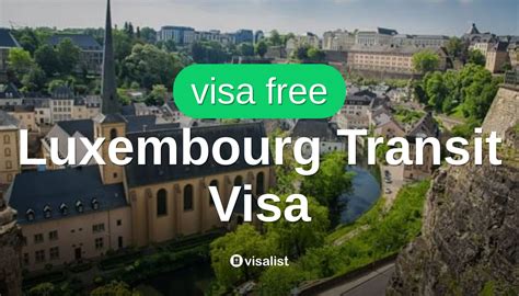 Luxemburgo Transit Privilege Visa Para Tailandia Los Ciudadanos 2025