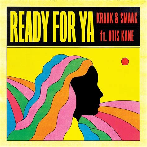 Kraak Smaak Ready For Ya Lyrics Genius Lyrics