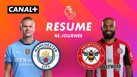 Le Résumé De Man City Brentford En Streaming Direct Et Replay Sur