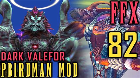 Final Fantasy X Pbirdman Mod Walkthrough Part 82 Dark Valefor