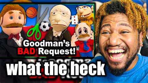 Sml Movie Goodmans Bad Request Reaction Youtube