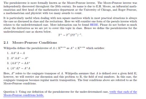 Solved The pseudoinverse is more formally known as the | Chegg.com