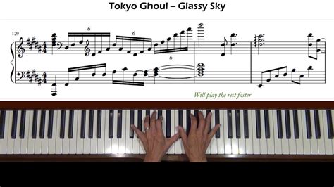 Tokyo Ghoul Glassy Sky Arr Theishter Piano Tutorial Part 3 Youtube