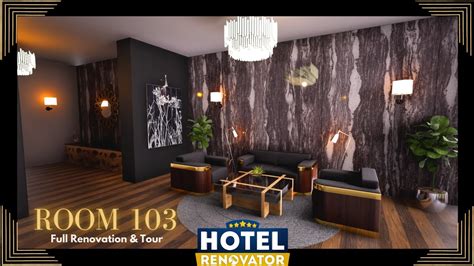 Hotel Renovator Room 103 Full Renovation Tour YouTube