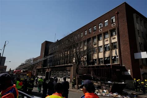 Johannesburg Building Fire Kills At Least People Many Believed To