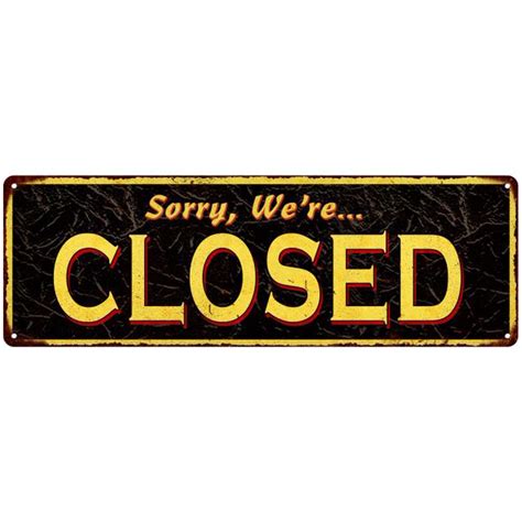 Sorry, We're Closed Vintage Looking Metal Sign Home Decor 6x18 206180032010 - Walmart.com ...