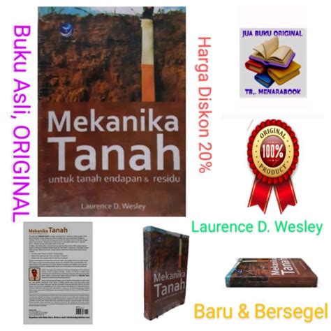 Jual Original Mekanika Tanah Untuk Tanah Endapan Residu