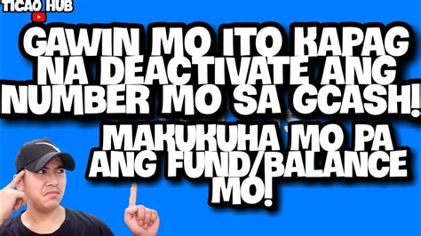 ANO ANG GAGAWIN KAPAG DEACTIVATED ANG GCASH SIM GAWIN ITO KAPAG