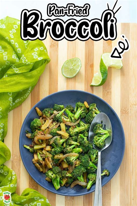 Pan Fried Broccoli