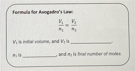 Formula For Avogadros Law V₁ V₂ — — N1 N2 V₁ Is Initial Volume And