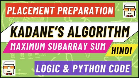 Kadane S Algorithm Maximum Subarray Sum Dsa Python Code