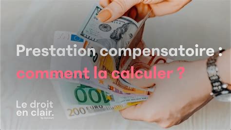 Prestation Compensatoire Comment La Calculer Le Droit En Clair