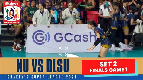 Nu Vs Dlsu Set Finals Game Of Shakeys Super League Youtube