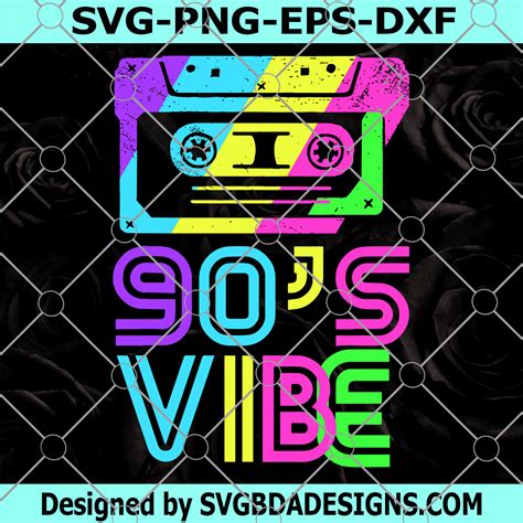 90s Vibe Svg 90 S Party Svg Halloween Birthday Svg Retro Aesthetic Costume Party Wear Outfi Svg