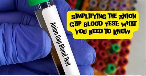 Simplifying The Anion Gap Blood Test: What You Need To Know | by Marvel Path Lab | Jun, 2024 ...