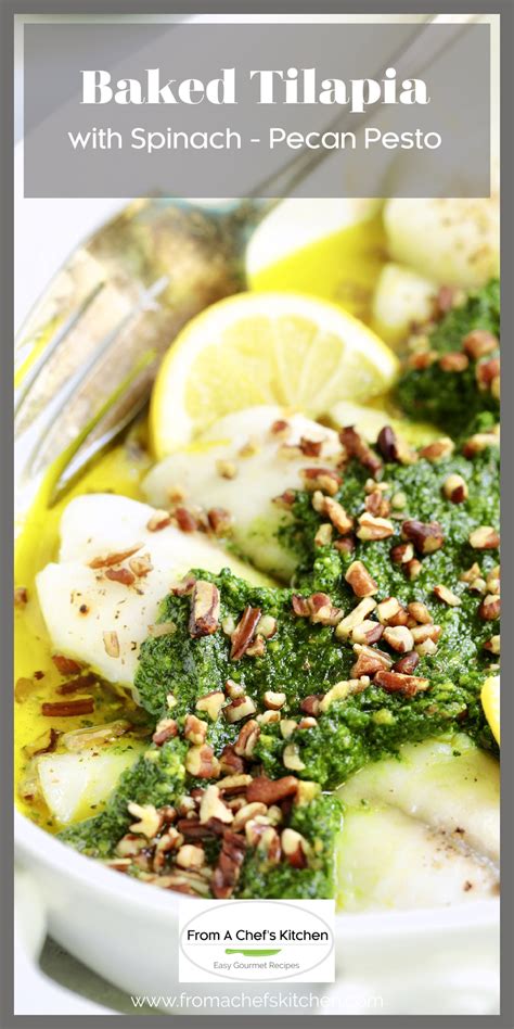 Baked Tilapia Recipe With Spinach Pecan Pesto Easy And Elegant