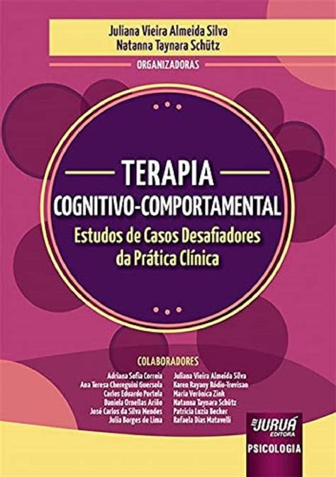 Terapia Cognitivo Comportamental Estudos De Casos Desafiadores Da