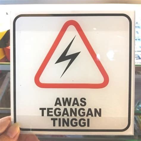 Jual Sign Akrilik K3 Safety Awas Tegangan Tinggi Ukuran 15X15CM Akrilik